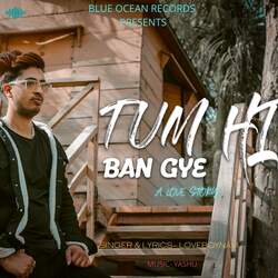 Tum Hi Ban Gaye-Rl0uYD5ARUE