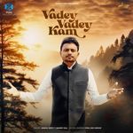Vadey Vadey Kam