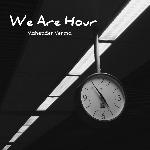 We Are Hour
