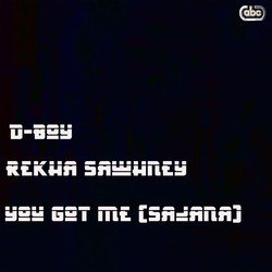 You Got Me (Sajana)-AlEkWxxWRwc