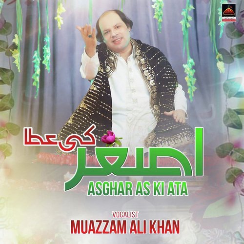 Asghar As Ki Ata