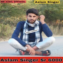 Aslam Singer Sr 6000-OlwnaUdpR3I