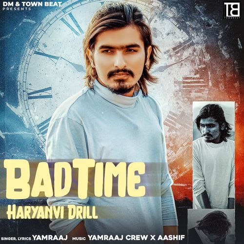 Bad Time (Haryanvi Drill)