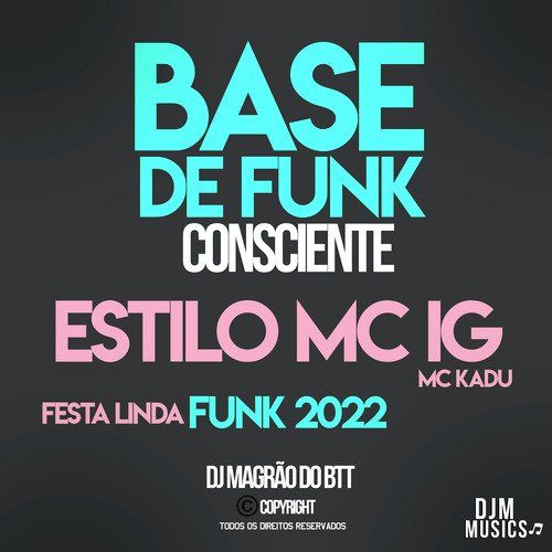 Beat Estilo Mc Ig, Mc Kadu (Festa Linda) - Base de Funk Consiente cover art