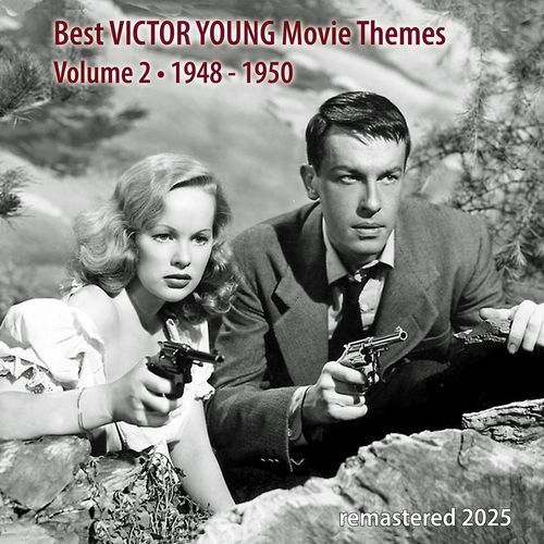 Best VICTOR YOUNG Movie Themes Vol.2