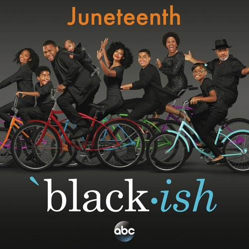 Black-ish – Juneteenth (Original Television Series Soundtrack)