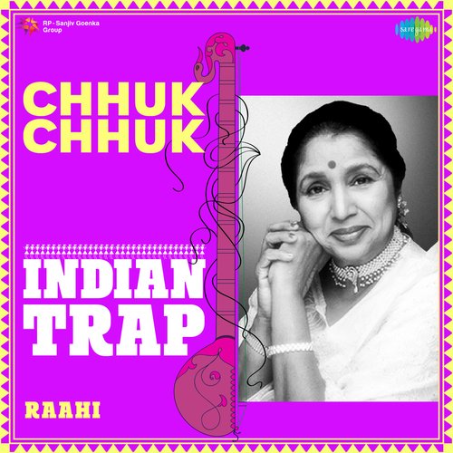 Chhuk Chhuk Indian Trap