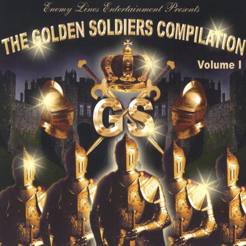 Enemy Lines Entertainment Presents Golden Soldiers Compilation