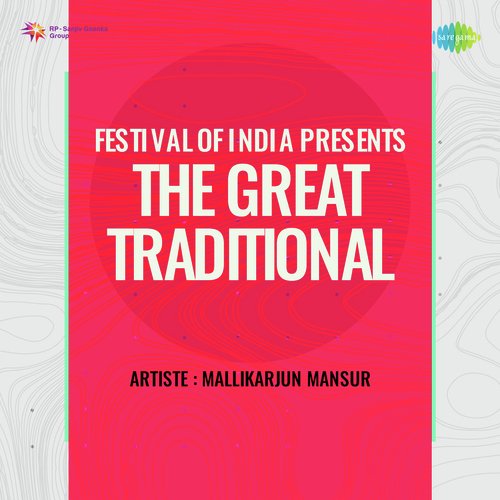 Festival Of India Presents The Great Traditional