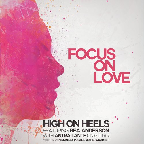 Focus on Love (Club Mix)