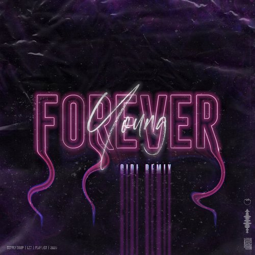 Forever Young (GIDI Remix)_poster_image