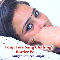 Fouji Tere Sang Chalungi Border Pe-GyJfQkF-AX0