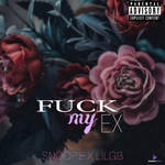 Fuck My Ex