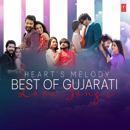 Heart's Melody : Best Of Gujarati Love Songs