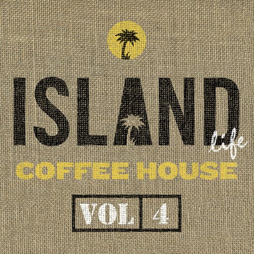 Island Life Coffee House (Vol. 4)_poster_image