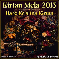 Kirtan Mela 2013 Hare Krishna Kirtan (Live)-STcAaS1aUn0