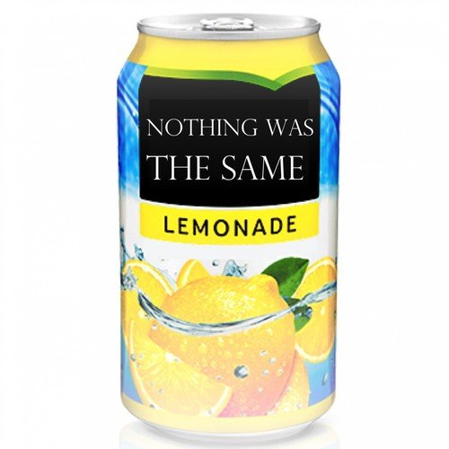 Lemonade (Nothing Was the Same)