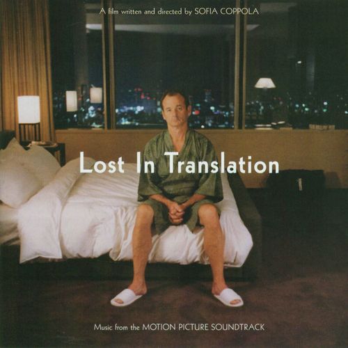 Lost In Translation Original Soundtrack Songs Download Free