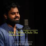 Mai Likhne Chala Tha artwork