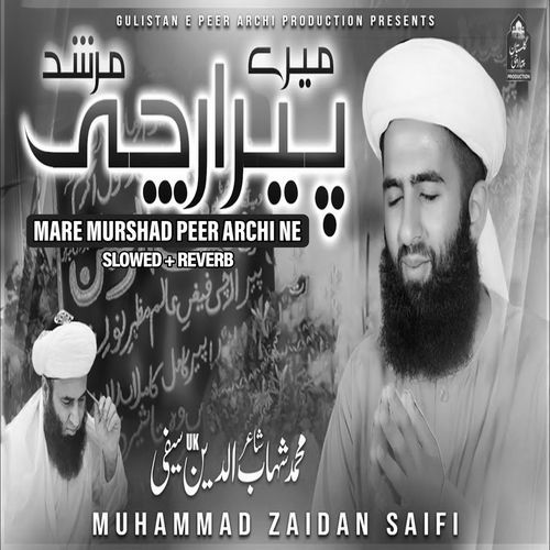 Mare Murshad Peer Archi Ne (Lofi-Mix)
