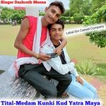 Medam Kunki Kud Yatra Maya (Rajsthani)