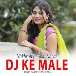Nakrali Bhabhi Nache Dj ke Male