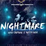 Nightmare (feat. Aarav Chaprana)