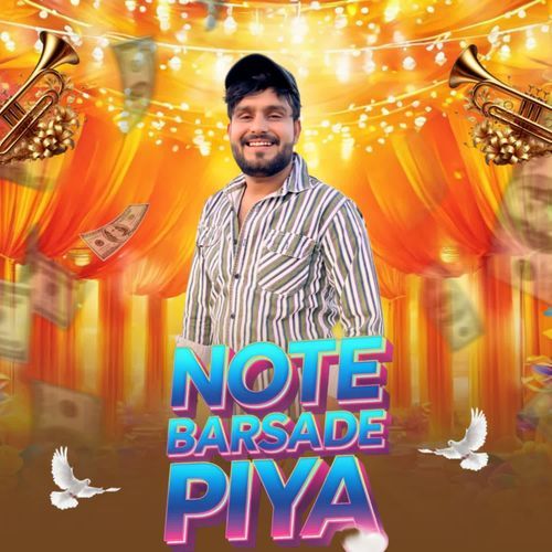 Note Barsade Piya