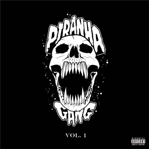 Piranha Gang, Vol. 1