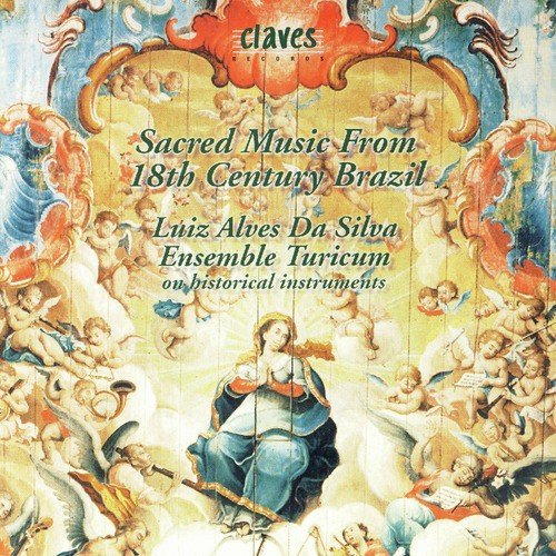 Sacred Music From 18th Century Brazil