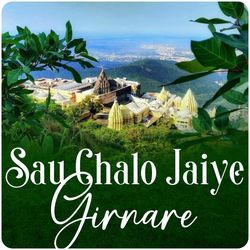 Sau Chalo Jaiye Girnare-PzoOBFlvVAo