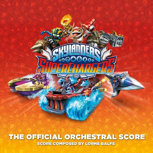 Skylanders SuperChargers (Original Game Soundtrack)