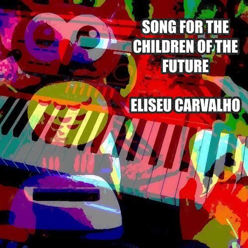 Song for the Children of the Future