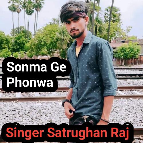 Sonma Ge Phonwa (Ranjit Rana)