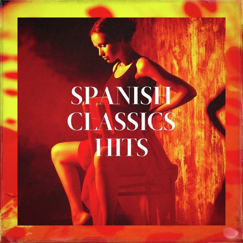 Spanish Classics Hits