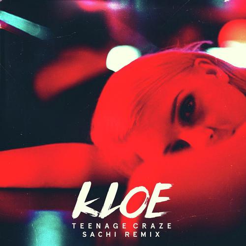 Teenage Craze (SACHI Remix)_poster_image