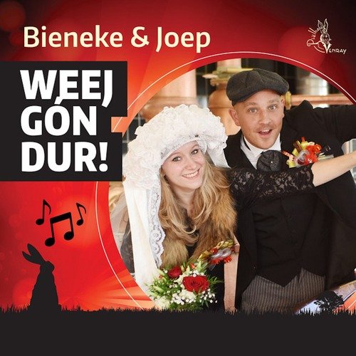 Weej Gón Dur!