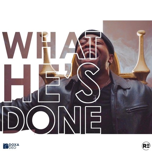 What He's Done (feat. Manelisi Mdaka) cover art