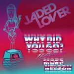 Why Did You Go? (Little Lord Fauntletron Mix)