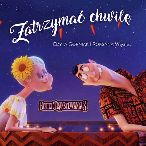 Zatrzymać Chwilę (z filmu “Hotel Transylwania 3")_poster_image