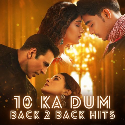 10 Ka Dum: Back 2 Back Hits