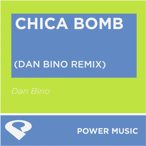 Chica Bomb - Single_poster_image