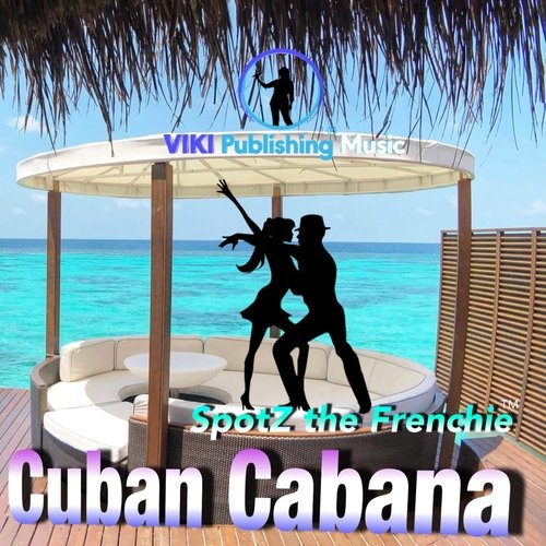 Cuban Cabana (feat. Primrose Fernetise & Marla Malvins) cover art