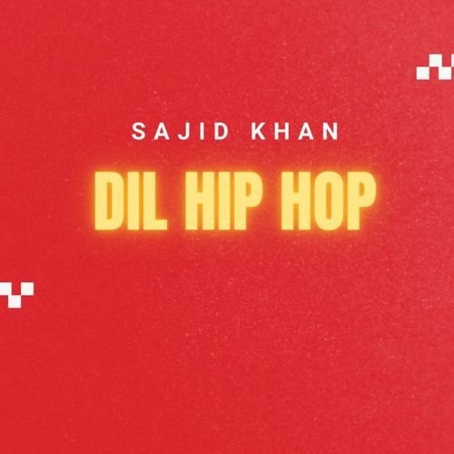 Dil Hip Hop