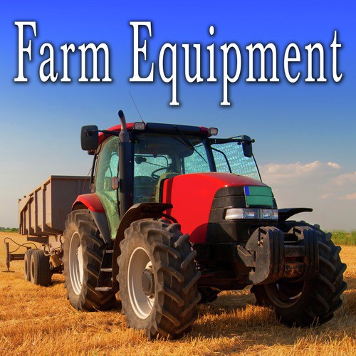Farm Equipment Sound Effects