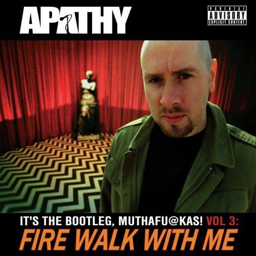 Fire Walk with Me: It&#039;s the Bootleg, Muthafuckas! Vol. 3_poster_image