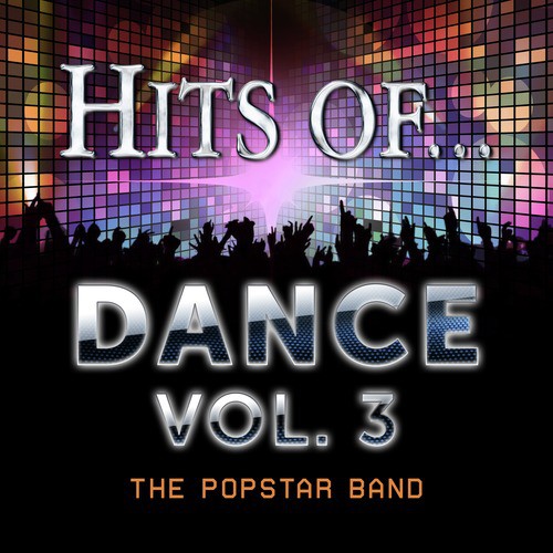 Hits Of… Dance Vol. 3