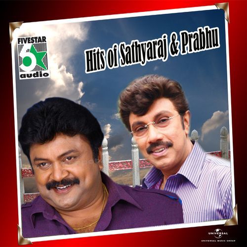 Hits Of Sathyaraj & Prabhu