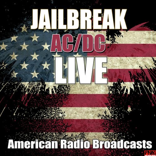 Jailbreak (Live)