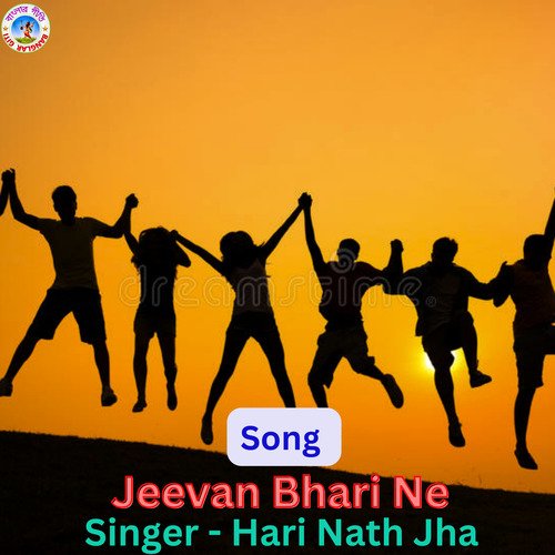 Jeevan Bhari Ne (Hindi)